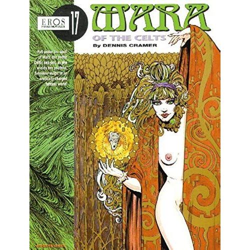 Mara Of The Celts (Eros Graphic Novel Series)