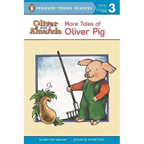 More Tales Of Oliver Pig: Level 2 (Oliver And Amanda)