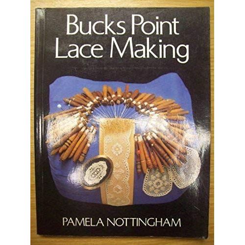 Bucks Point Lace-Making