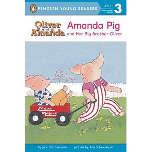 Amanda Pig And Her Big Brother Oliver: Level 2