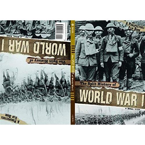 The Split History Of World War I