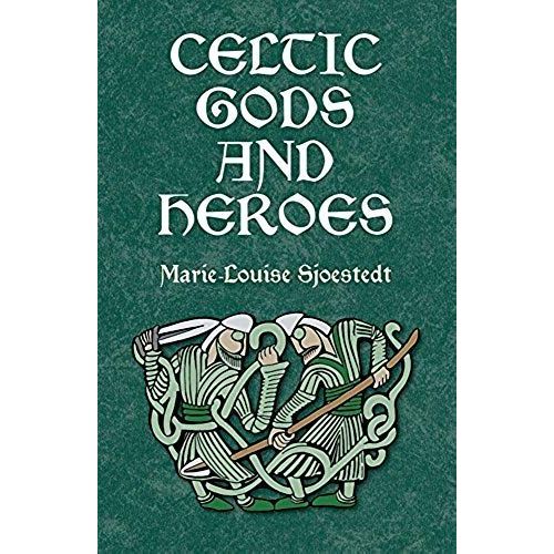 Celtic Gods And Heroes