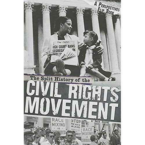 The Split History Of The Civil Rights Movement