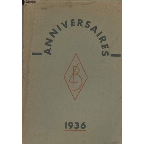 Anniversaires 1936 - 13 Fascicules - 2e Séries Anniversaires Et Les Grands Événements Médicaux