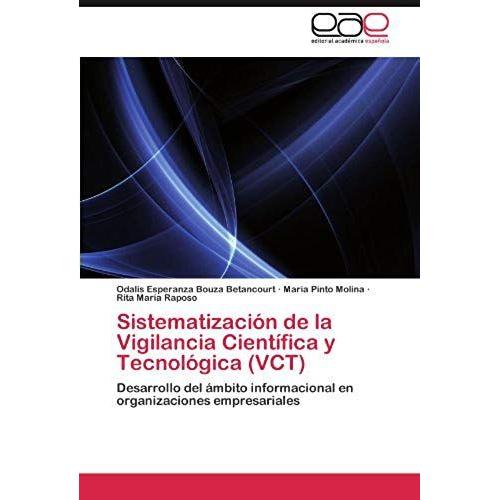 Sistematización De La Vigilancia Científica Y Tecnológica (Vct)