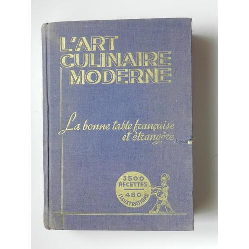 L'art Culinaire Moderne ( 1937 )