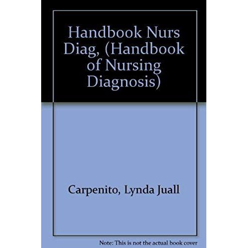 Handbook Of Nursing Diagnosis