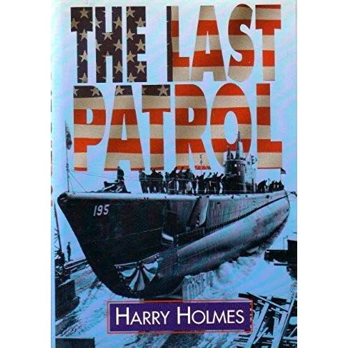The Last Patrol.