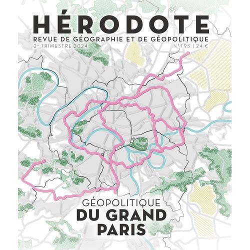 Hérodote 193 - Le Grand Paris