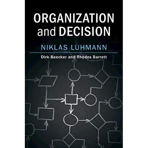 Organization And Decision