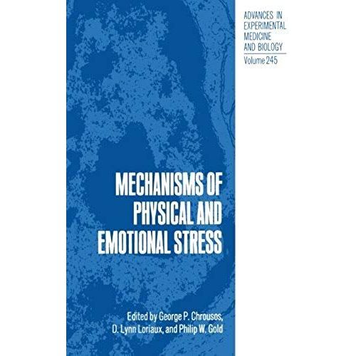 Mechanisms Of Physical And Emotional Stress