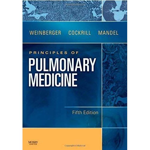 By Steven E. Weinberger - Principles Of Pulmonary Medicine: 5th (Fifth) Edition