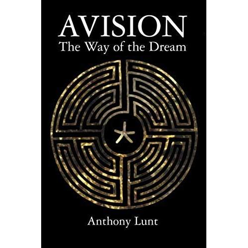 Avision: The Way Of The Dream