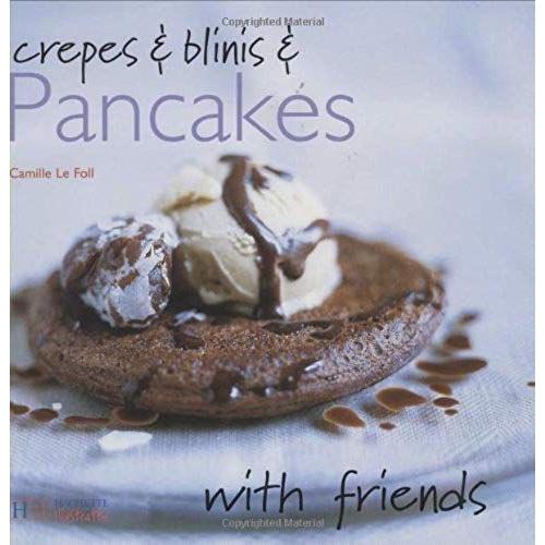 Crepes And Blinis And Pancakes