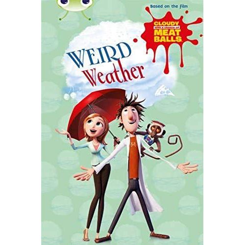Bug Club Independent Fiction Year Two Gold B Cloudy With A Chance Of Meatballs: Weird Weather