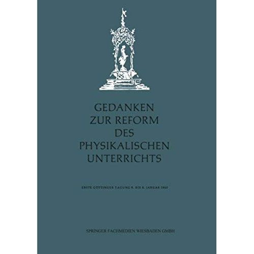 Gedanken Zur Reform Des Physikalischen Unterrichts