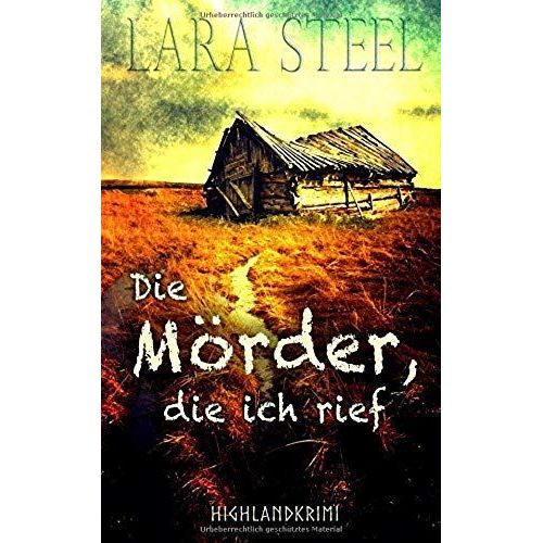 Die Mörder, Die Ich Rief