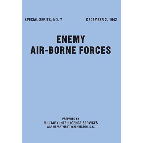Enemy Airborne Forces (Special Series No.7)