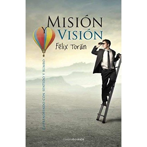 Misión Y Visión