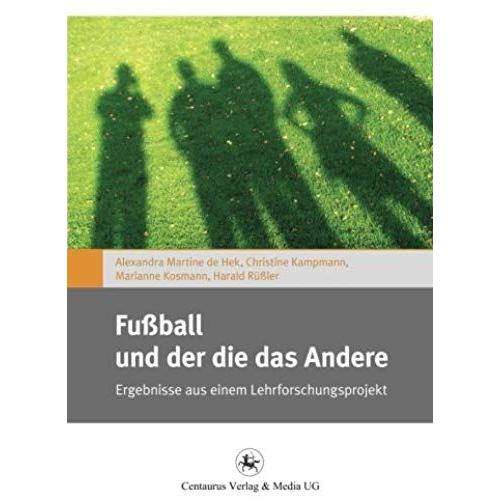 Fußball Und Der Die Das Andere