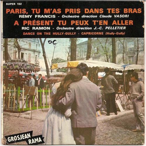 Paris Tu M'as Pris Dans Tes Bras, A Présent Tu Peux T'en Aller (I Only Want To Be With You), Dance On The Hully-Gully, Capricorne (Hully-Gully)