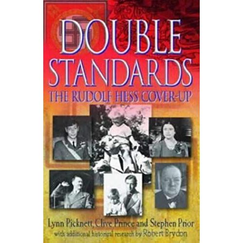 Double Standards: The Rudolf Hess Cover-Up