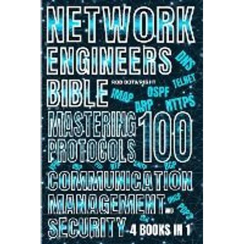 Network Engineer's Bible
