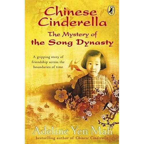 By Adeline Yen Mah - Chinese Cinderella: The Mystery Of The Song Dynasty Painting (Puffin Modern Classics)