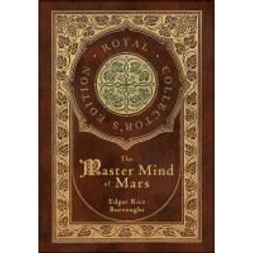 The Master Mind Of Mars (Royal Collector's Edition) (Case Laminate Hardcover With Jacket)