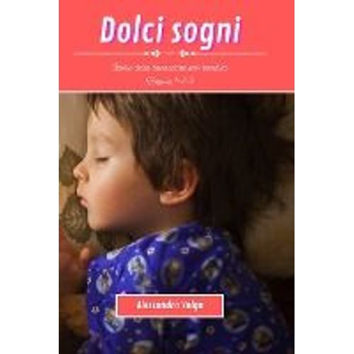 Dolci Sogni Volume 1-2-3