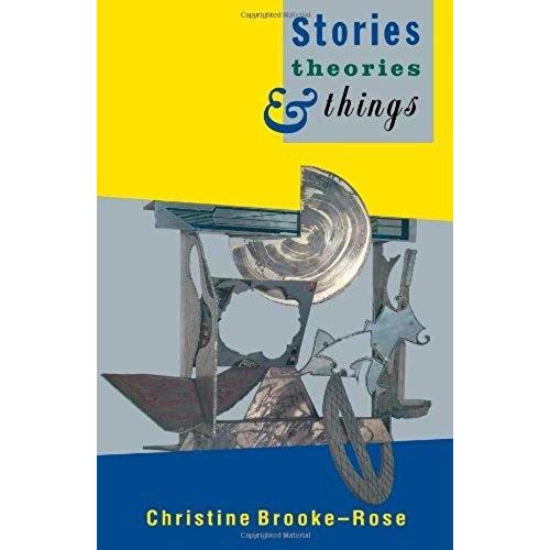 Stories, Theories And Things