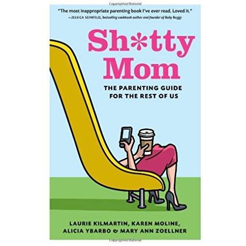 Sh*Tty Mom