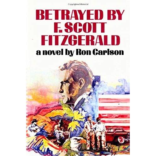 Betrayed By F. Scott Fitzgerald