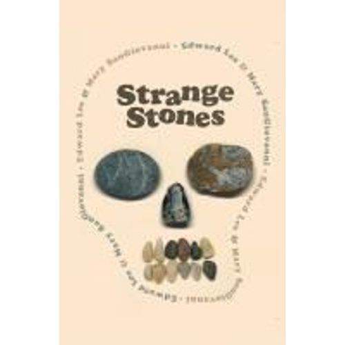 Strange Stones