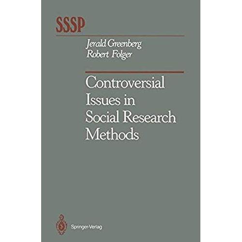 Controversial Issues In Social Research Methods