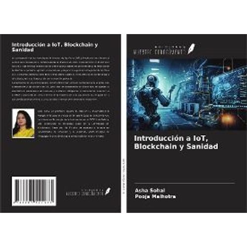 Introducción A Iot, Blockchain Y Sanidad