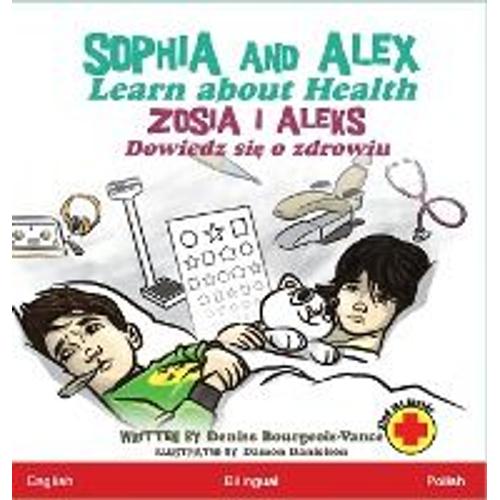 Sophia And Alex Learn About Health
