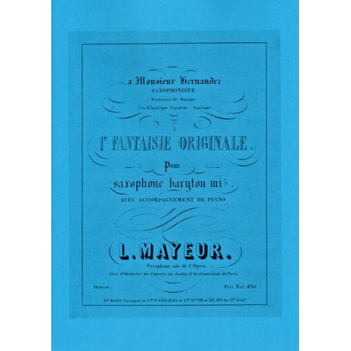 1° Fantaisie Sur Un Thème Original De Louis Mayeur Pour Saxophone Baryton Et Piano
