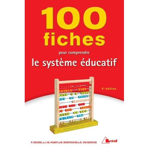 100 Fiches Pour Comprendre Le Système Éducatif