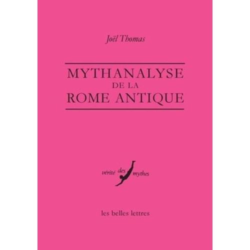Mythanalyse De La Rome Antique