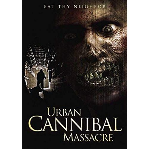 Urban Cannibal Massacre