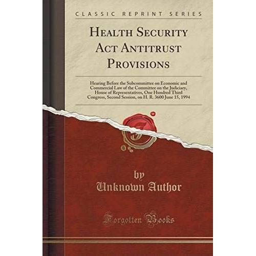 Author, U: Health Security Act Antitrust Provisions