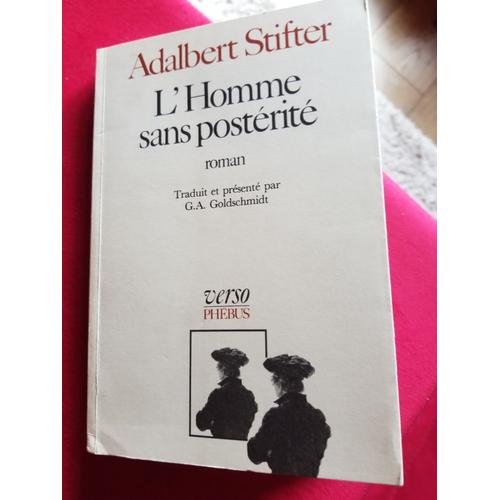 Livre Adalbert Stifter, L'homme Sans Postérité, Phébus