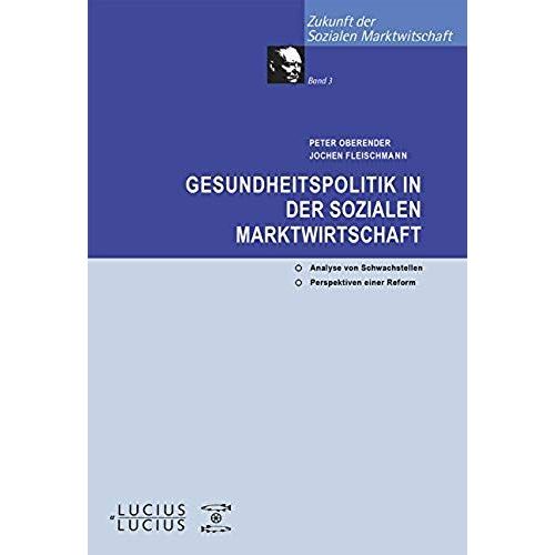 Gesundheitspolitik In Der Sozialen Marktwirtschaft