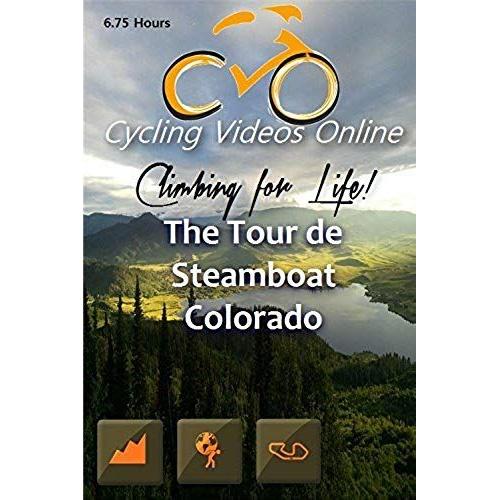 Climbing For Life! The Tour De Steamboat, Colorado, A Virtual 100 Mile Bike Ride. Indoor Cycling Training / Leg Spinning, Fitness And Workout Videos By Paul Gallas