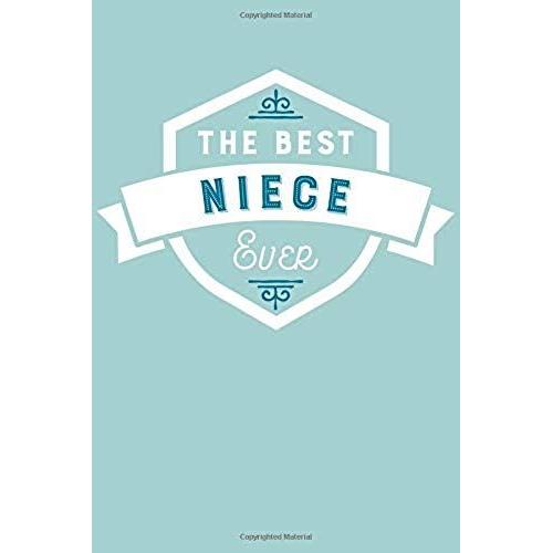 The Best Niece Ever: Blank Lined Journal With Teal And Aqua Cover