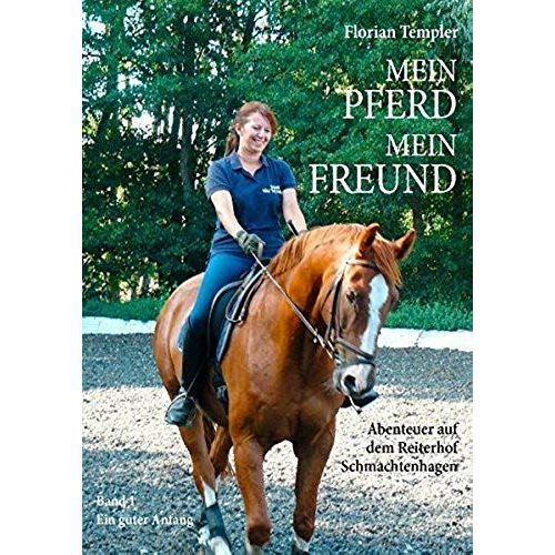 Mein Pferd, Mein Freund, Band 1