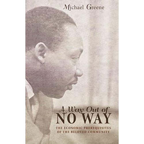 A Way Out Of No Way