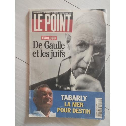 Hebdomadaire Le Point De Gaulle Et Les Juifs