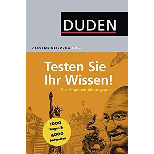 Duden Allgemeinbildung - Testen Sie Ihr Wissen!